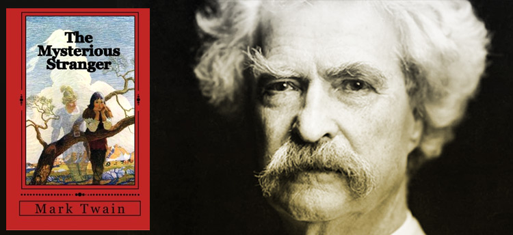 The Mysterious Stranger by Mark Twain